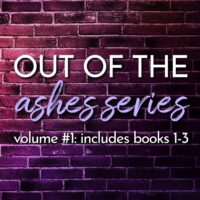 Out of the Ashes Volume 1